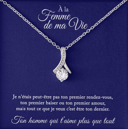 Collier Cadeau "À La Femme De Ma Vie"